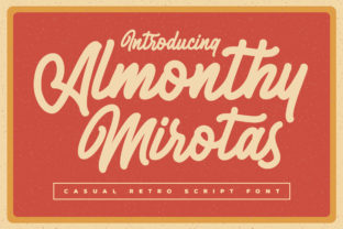 Almonthy Mirotas: A Script Font with Elegance