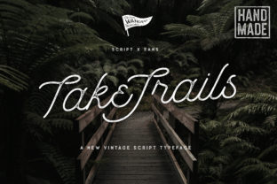 Transform Your Brand with Take Trails Font